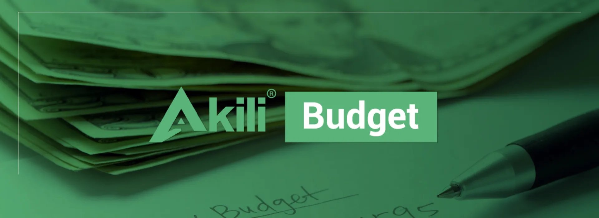 Akili Budget