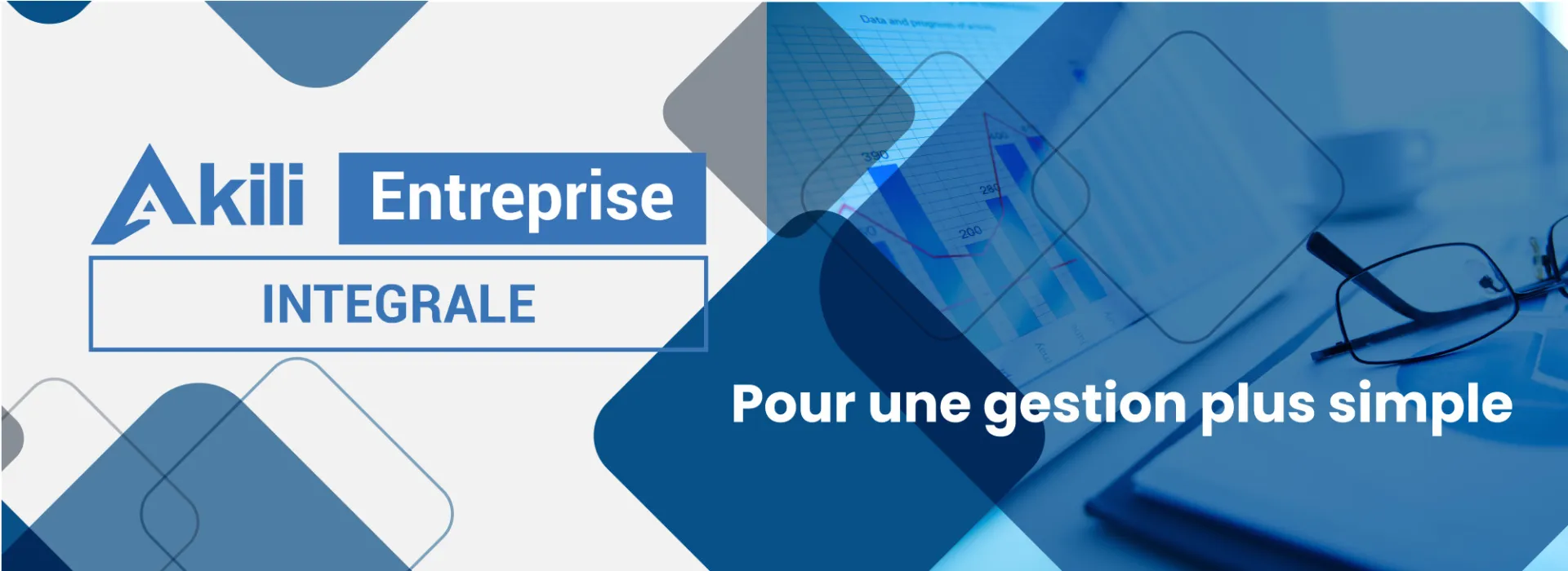 AKILI Entreprise Intégrale